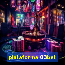 plataforma 03bet